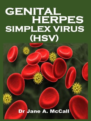 cover image of GENITAL HERPES SIMPLEX VIRUS (HSV)